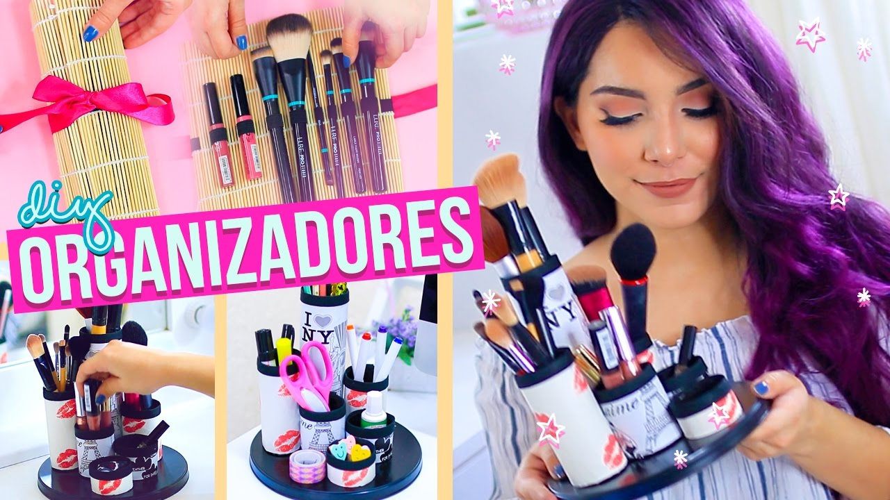 DIY ORGANIZADORES PARA BROCHAS, MAQUILLAJE Y ESCRITORIO (Organiza y Decora) ♥ Jimena Aguilar