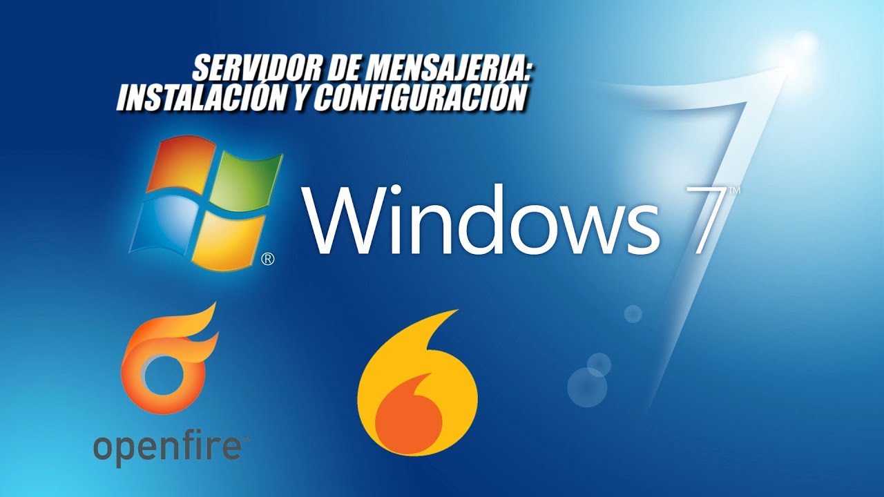 Servidor de Mensajería | Instalación y configuración Windows 7 Open Fire | Eduardo Blanco