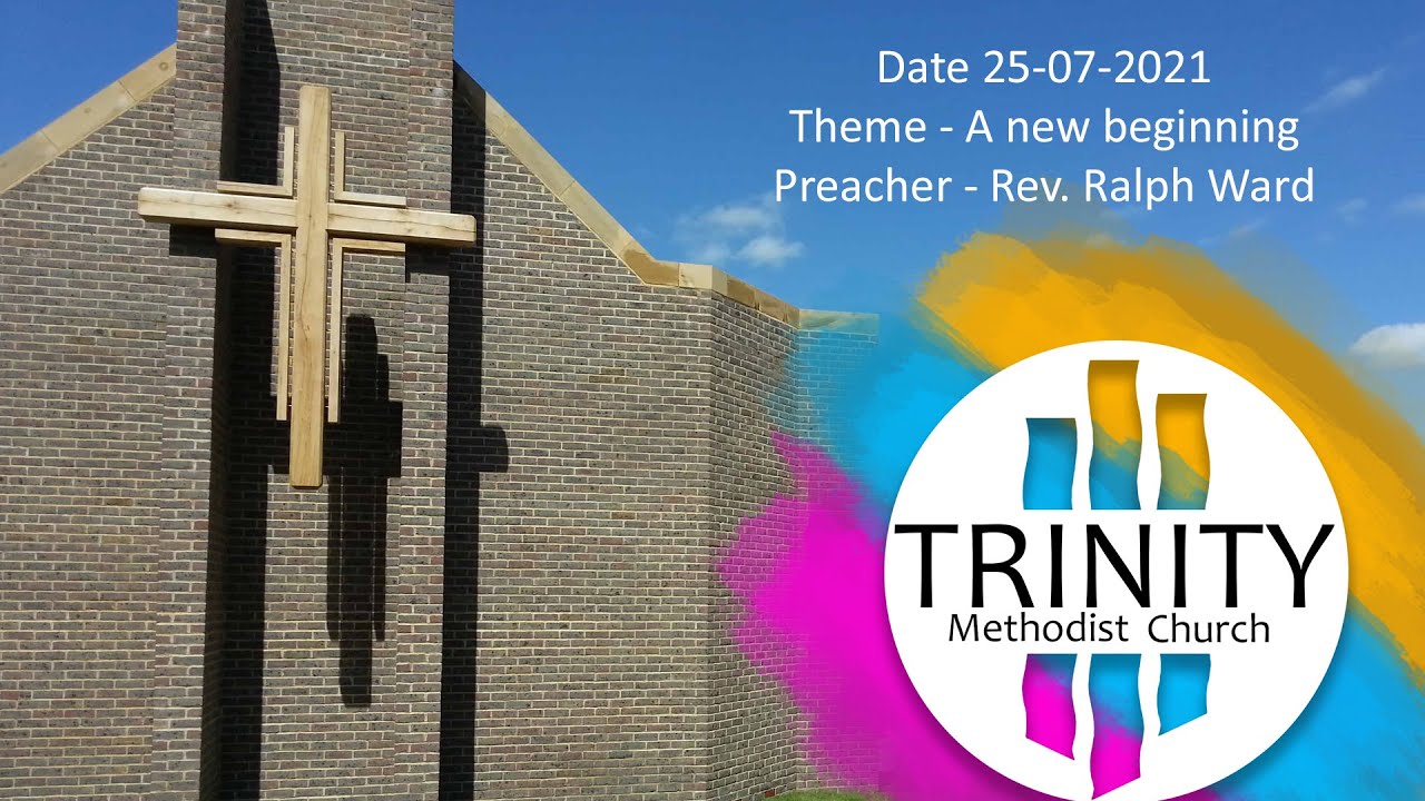25-07-2021 Sermon 'A new beginning'