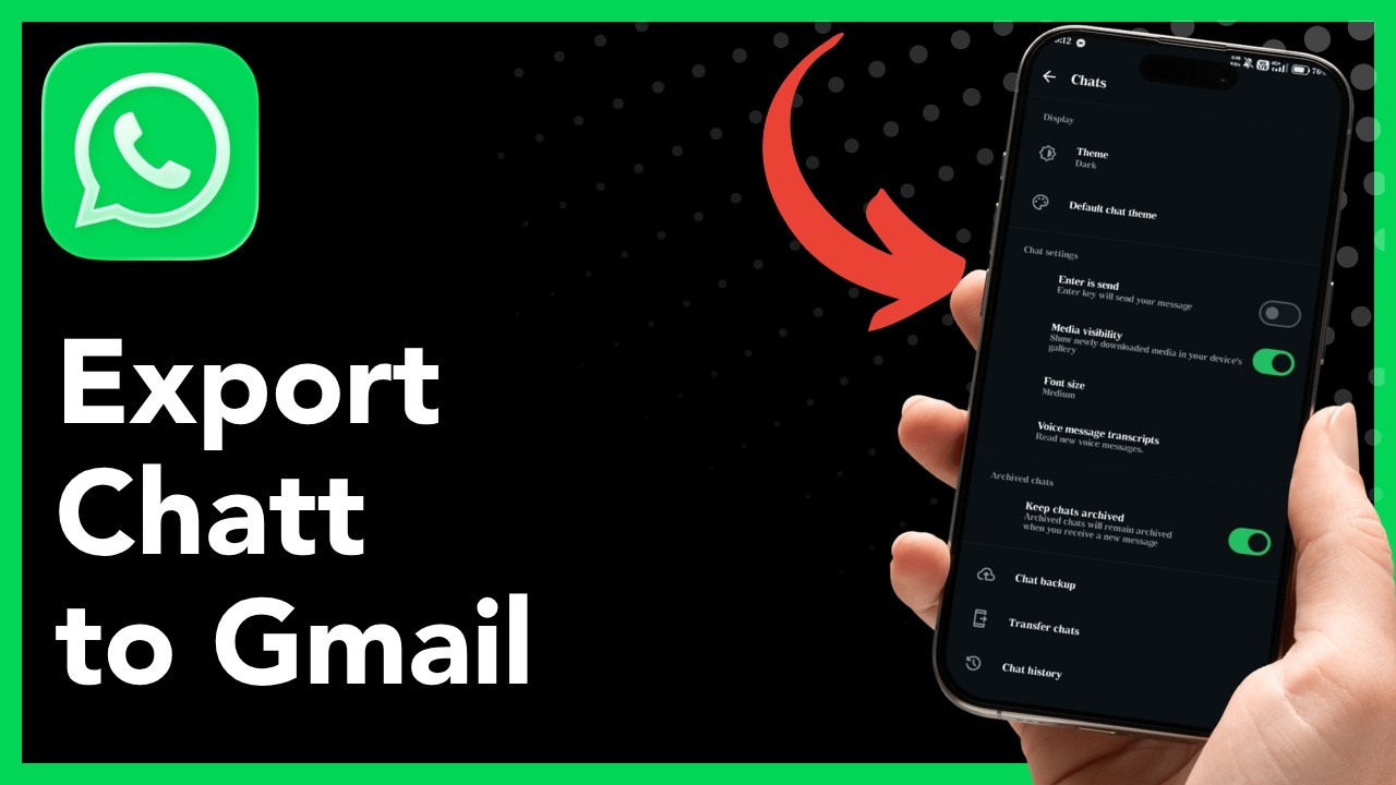 How To Export WhatsApp Chat to Gmail (2026 Guide)