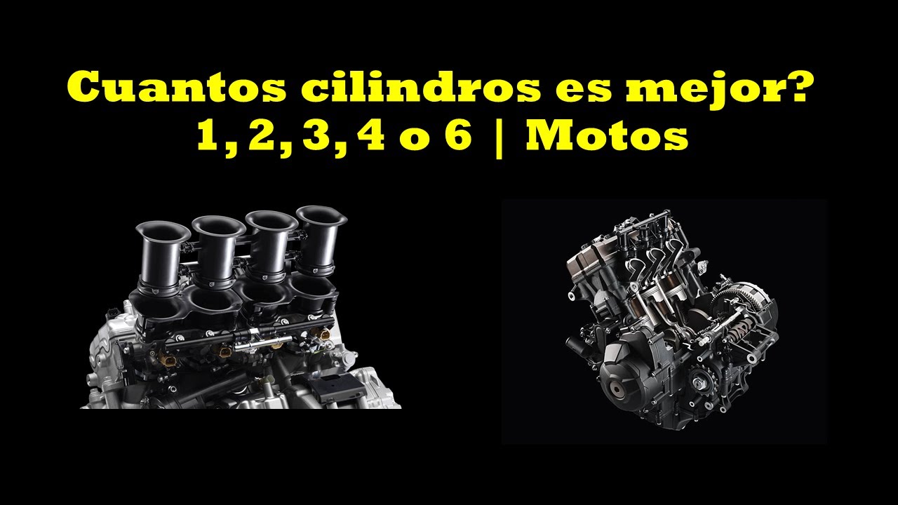 CUANTOS CILINDROS ES MEJOR | Motos
