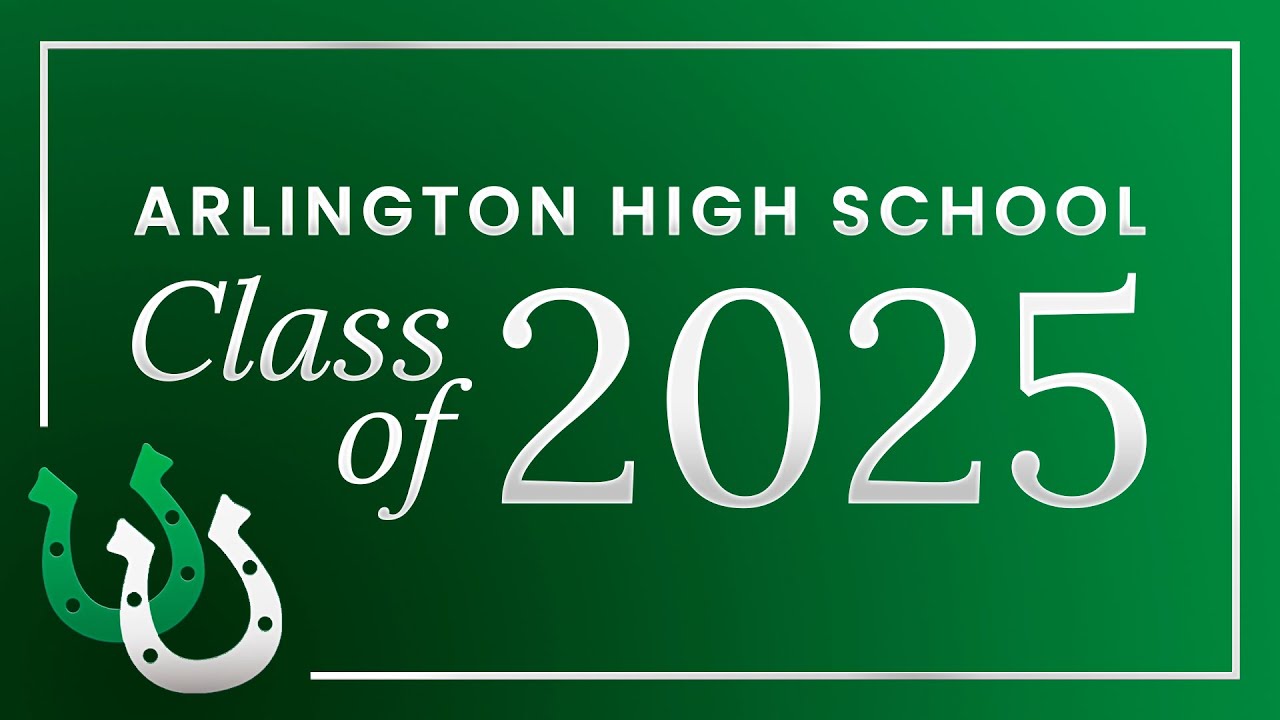 2025 Arlington HS Graduation - Arlington ISD