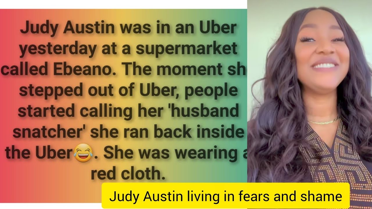 Judy Austin living a sad life full of fear and shame as she was disgraced at a supermarket in abuja