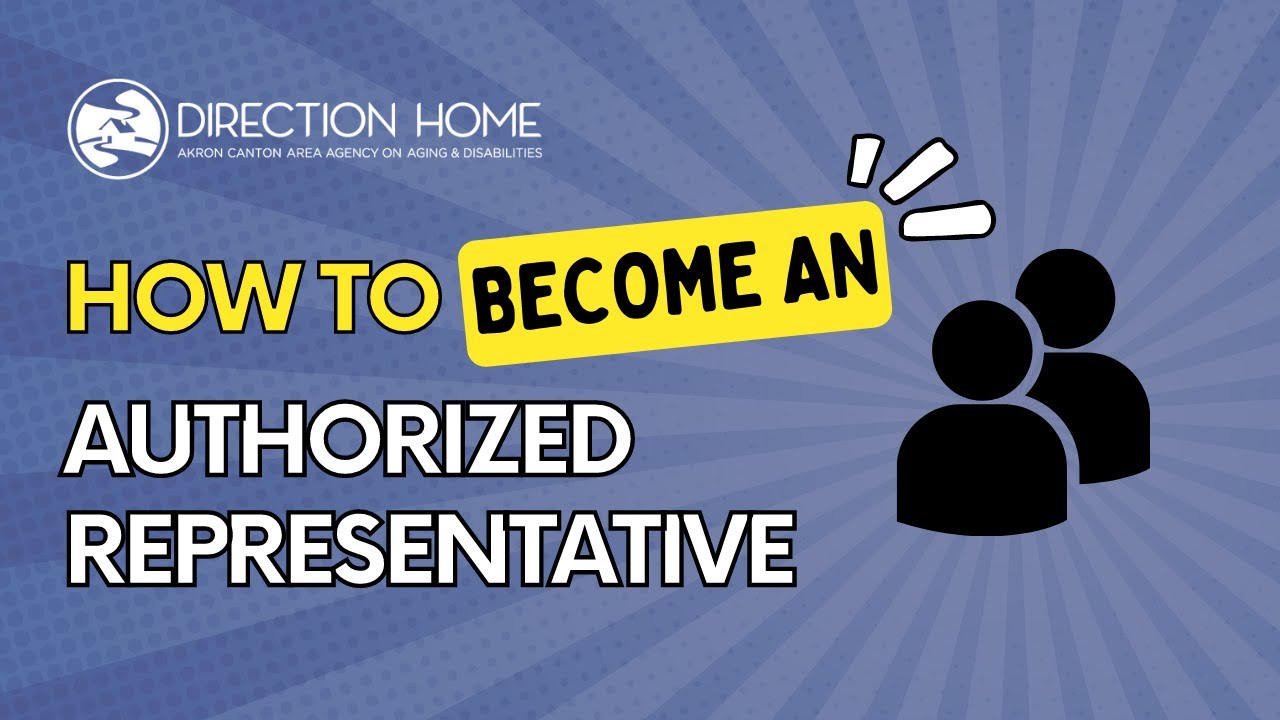 How to: Fill out an Authorized Representative form