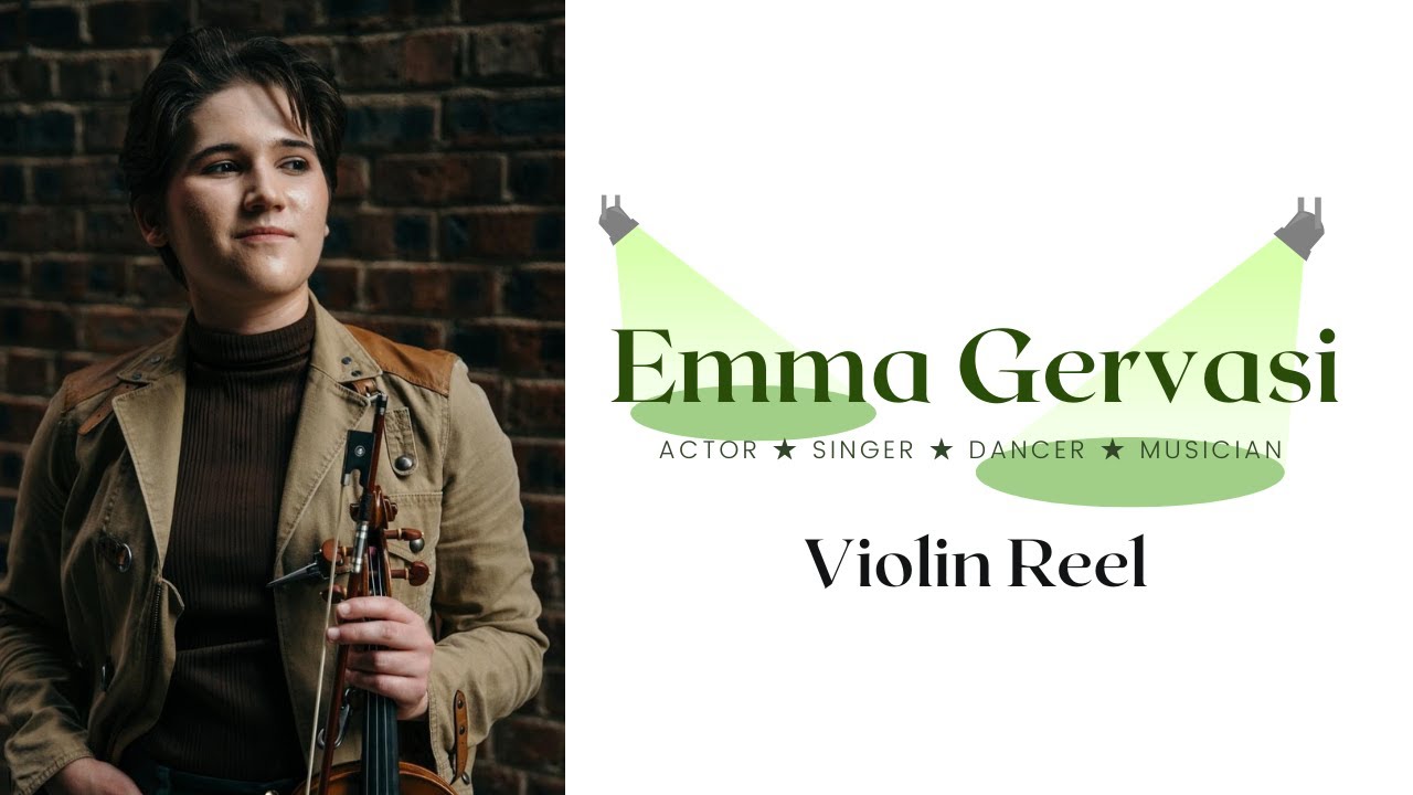 Emma Gervasi Violin Reel