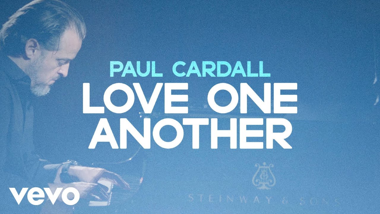 Paul Cardall - Love One Another (Official Video)