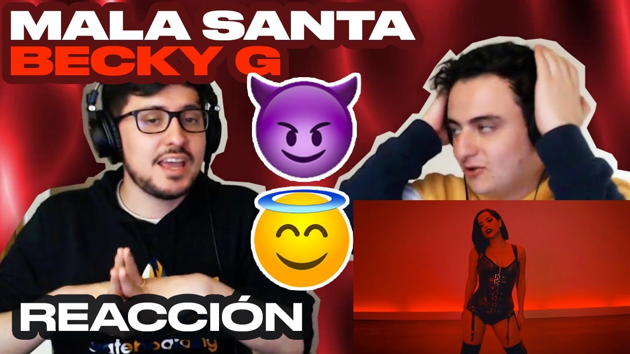 [Reacción] Becky G - MALA SANTA (Official Video) - ANYMAL LIVE 🔴