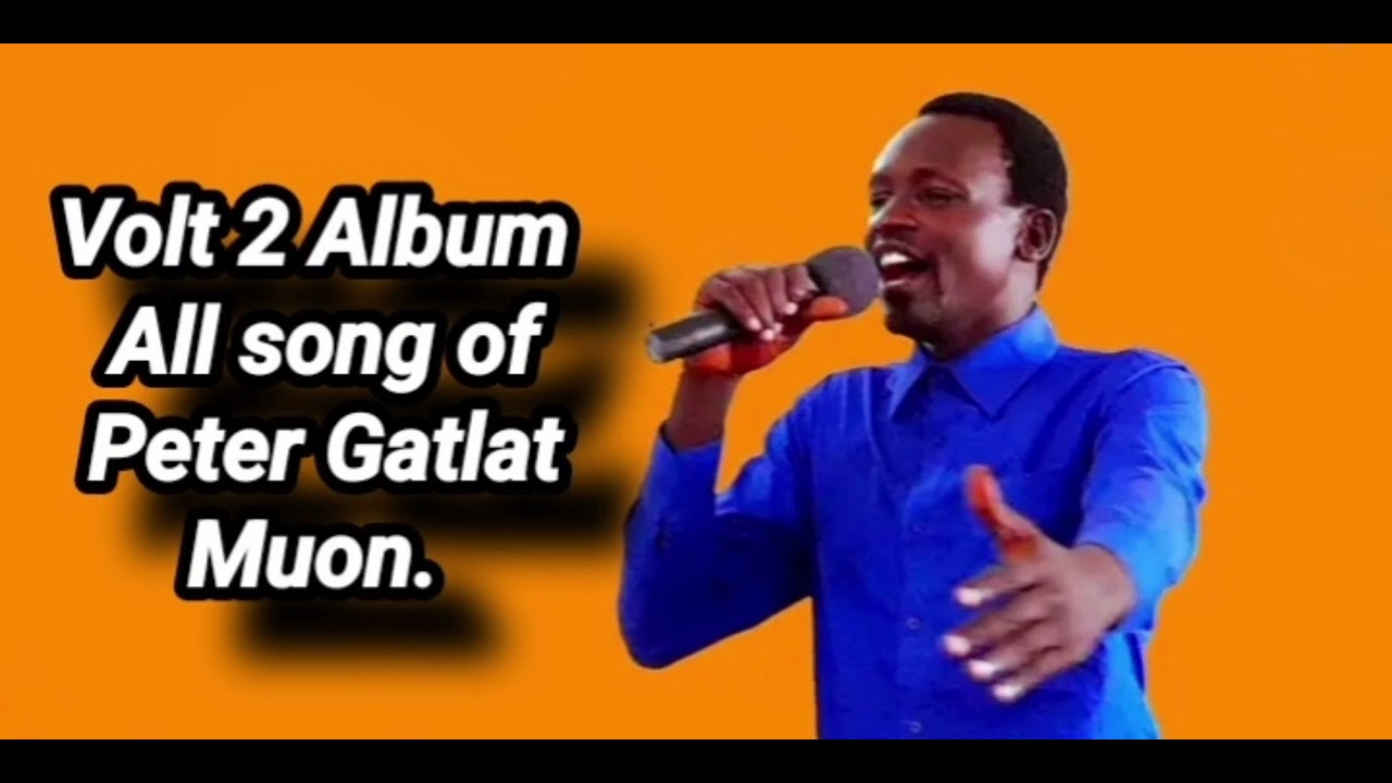 Album 2 all songs By Peter Gatlat Muon.