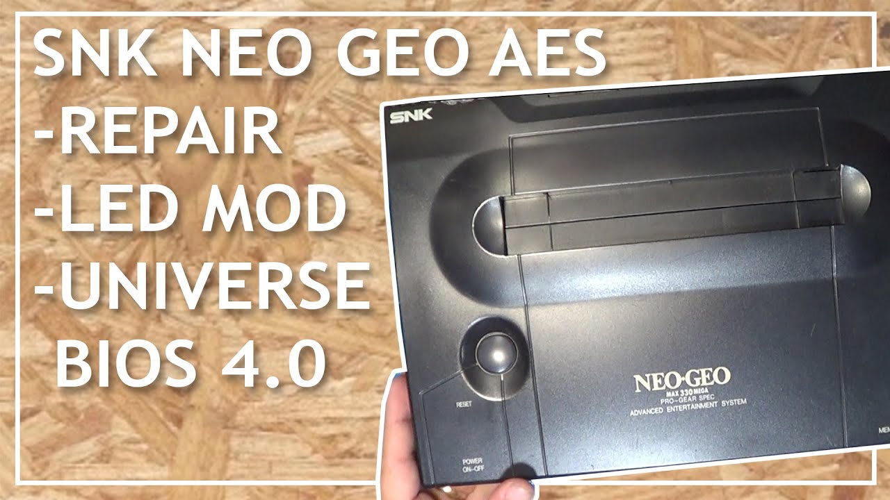 SNK Neo Geo AES No Power Repair LED Mod & Install Universe Bios 4.0