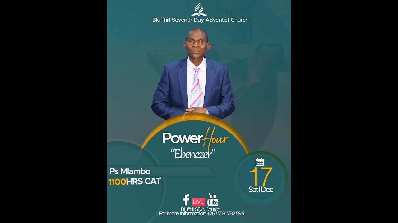 Bluffhill SDA Church || Pastor Mlambo|| Ebenezer || 17 December  2022