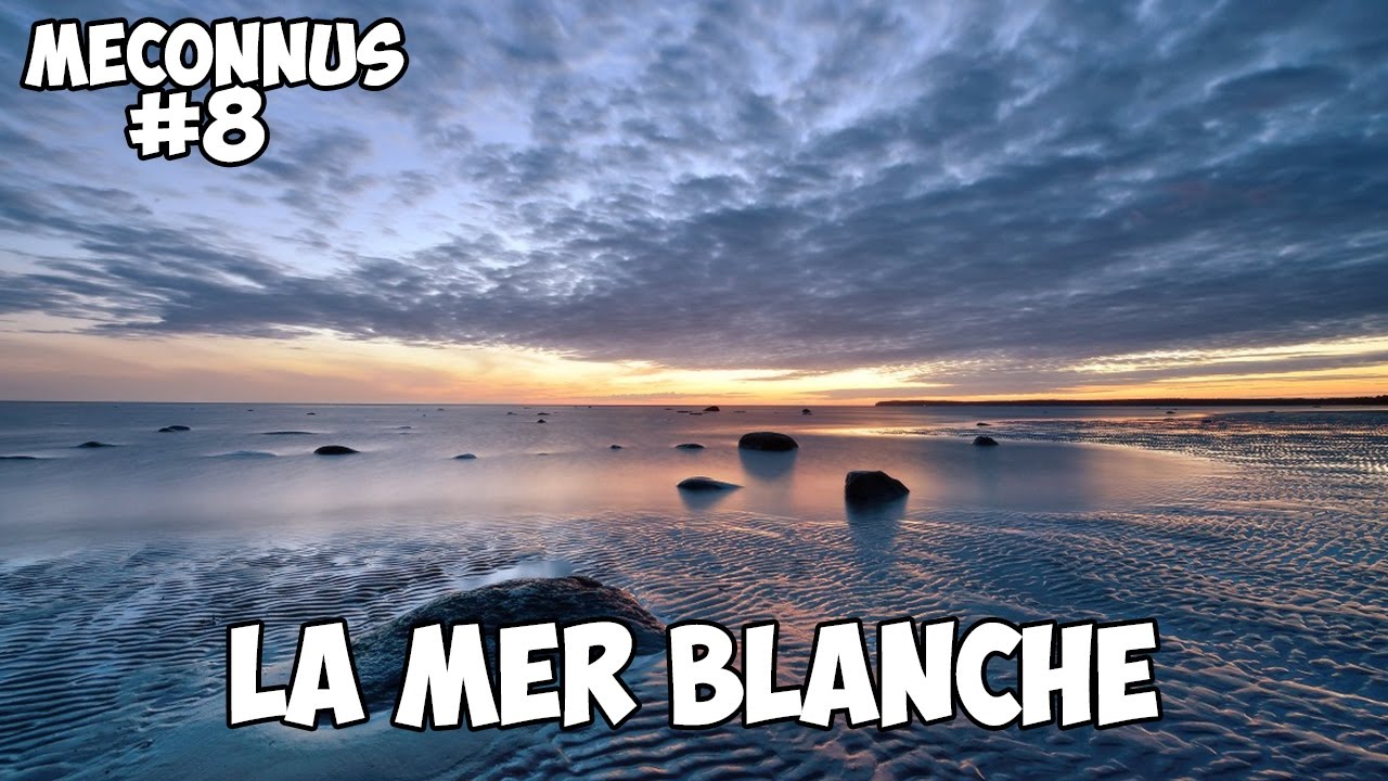 M&Eacute;CONNUS #8 : LA MER BLANCHE