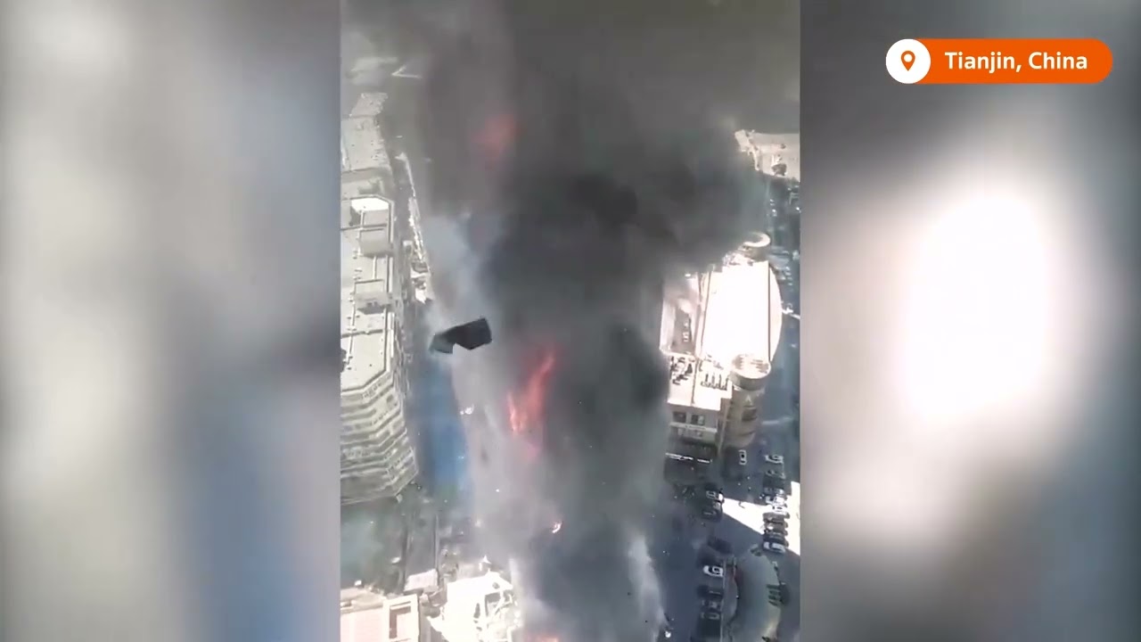 Huge fire breaks out in a building in China's Tianjin
