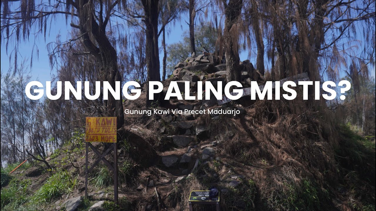 PENDAKIAN GUNUNG KAWI VIA PRECET, MADUARJO | Pendakian Spiritual ke Puncak Batu Tulis