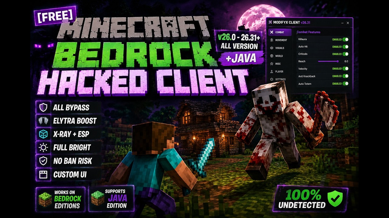 [NEW/FREE]Minecraft Bedrock Hacked Client 26.0 - 26.32+ (+JAVA ALL VERSION) Windows Only