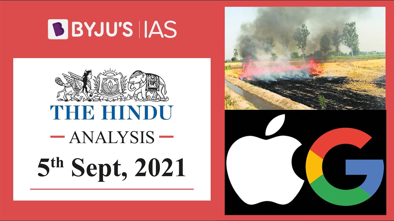 'The Hindu' Analysis for 5th September, 2021. (Current Affairs for UPSC/IAS)
