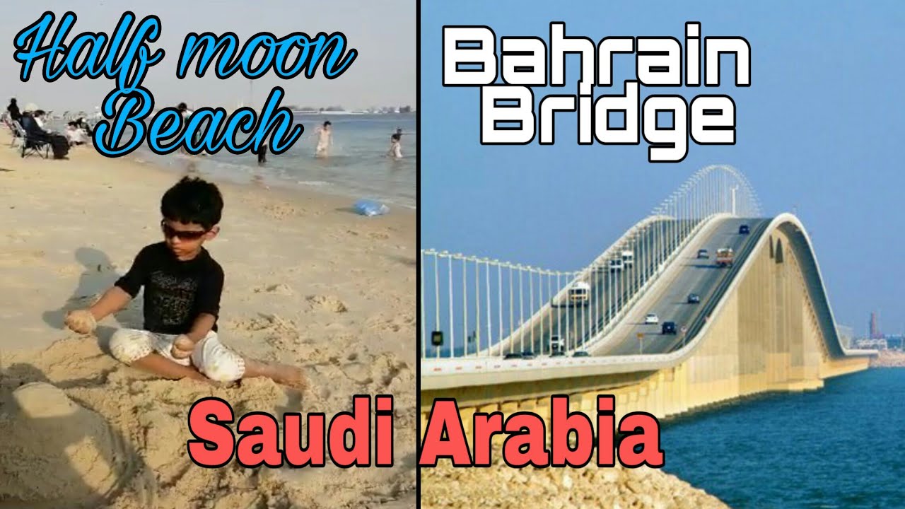 Dammam beach and Bahrain Bridge of Saudi Arab | Indian life in Saudi Arabia