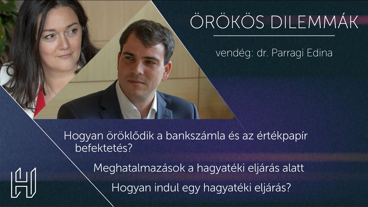 1. rész: Örökös dilemmák - Bankszámla, értékpapírszámla öröklése