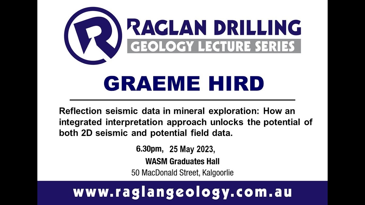 Raglan Drilling Geology Lecture Series