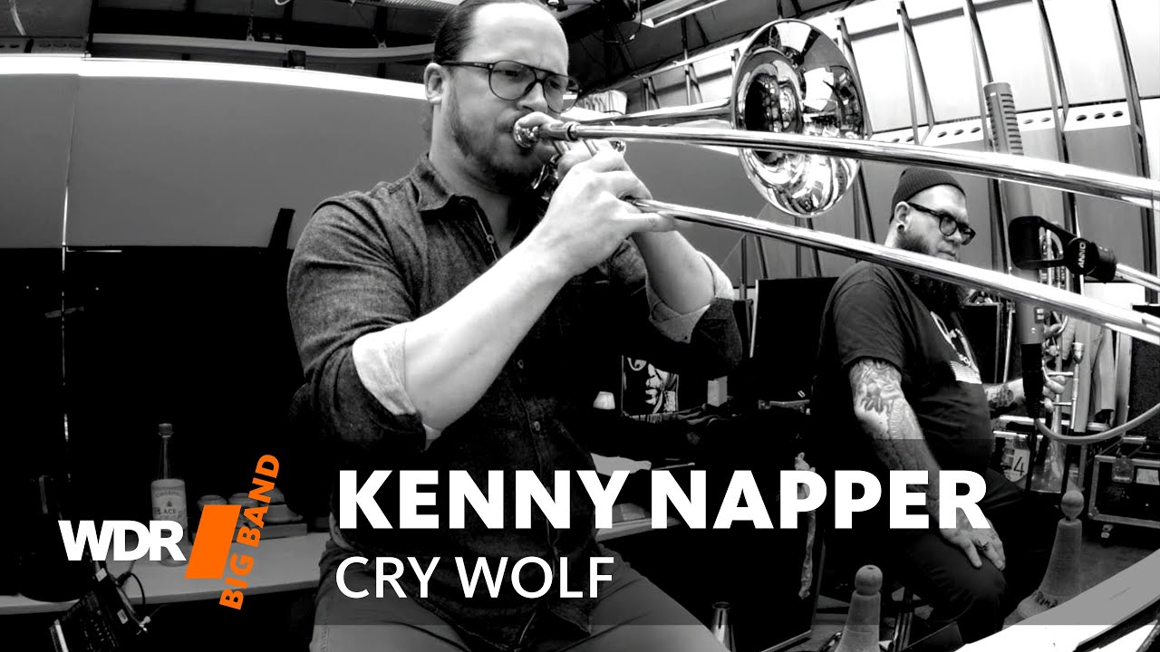 Кенни Наппер — Cry Wolf | WDR Big Band