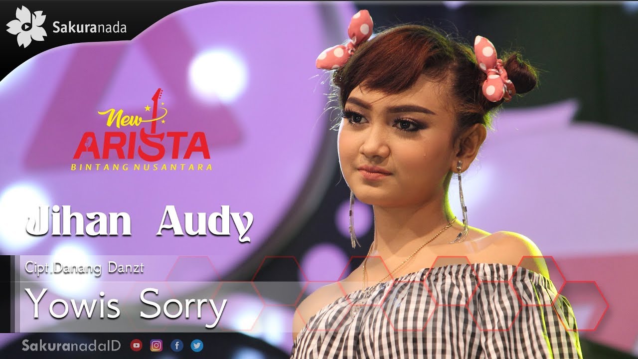 Jihan Audy - Yowis Sorry (Official Music Video)