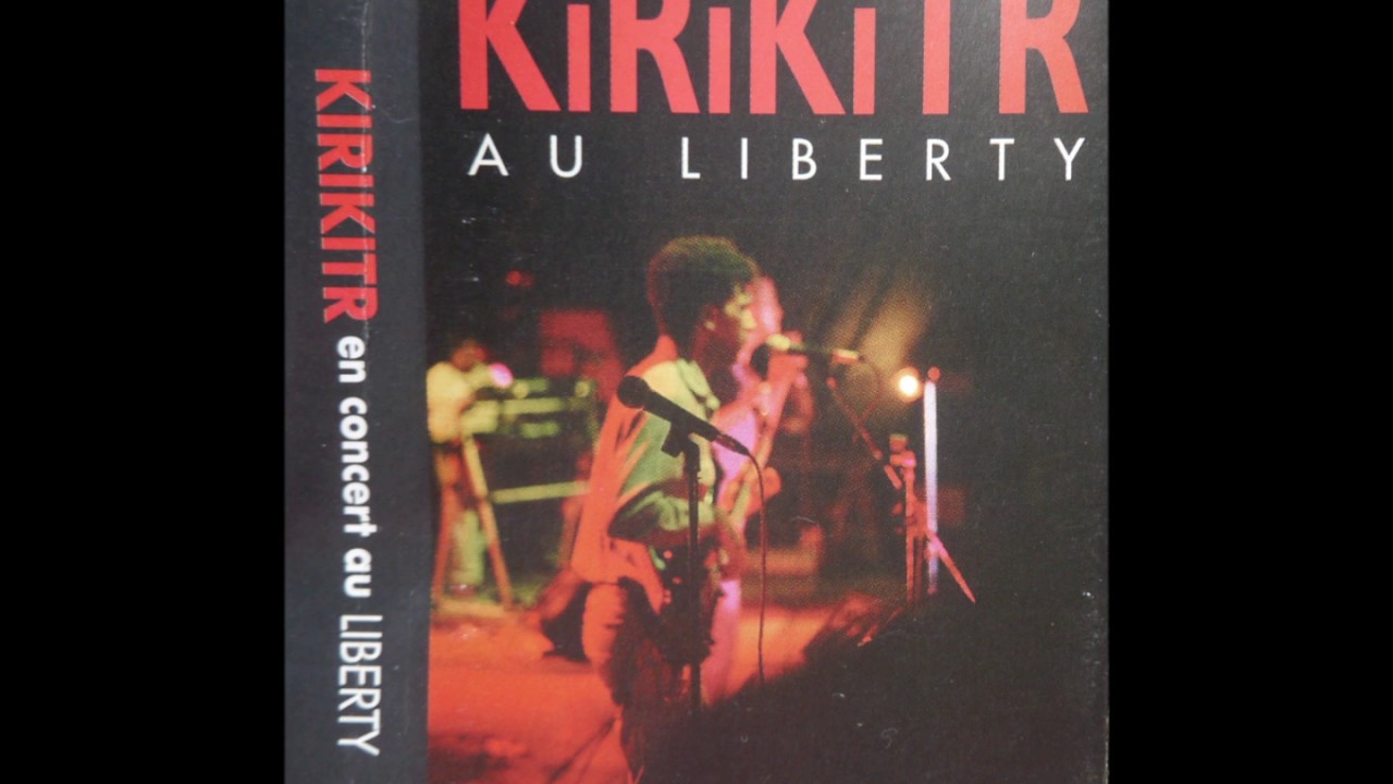 CONCERT DE KIRIKITR AU LIBERTY EN 1992