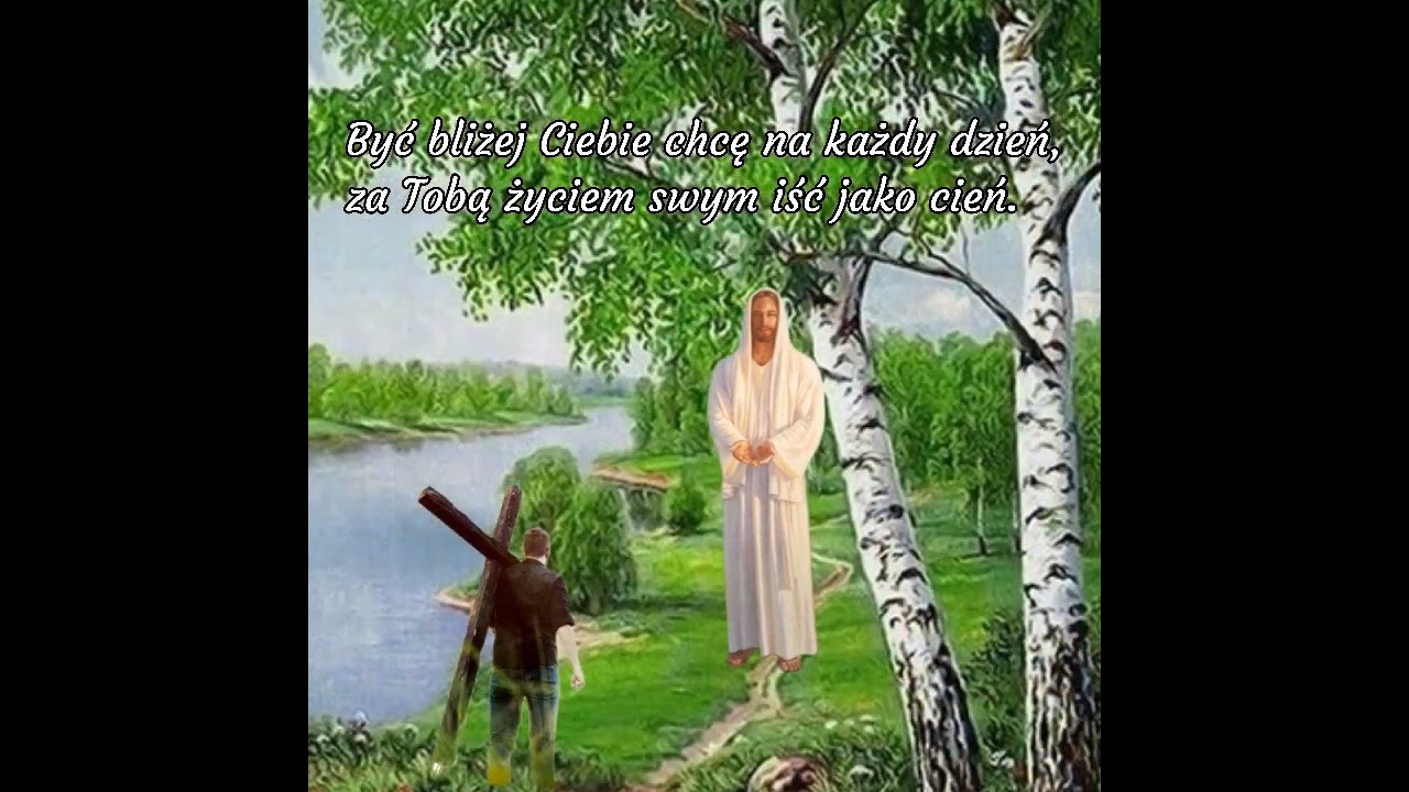 Być bliżej Ciebie chcę