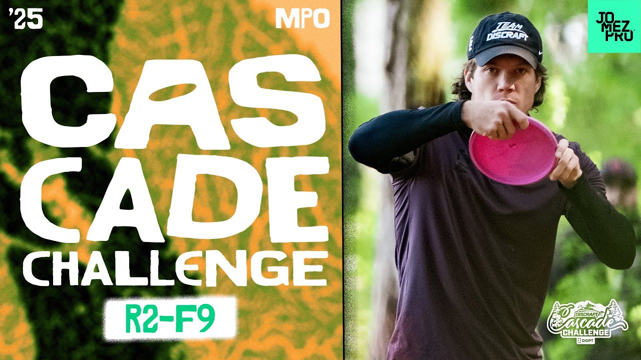 2025 Cascade Challenge | MPO R2F9 | Aderhold, Barela, Phillips, McMahon | Jomez Disc Golf