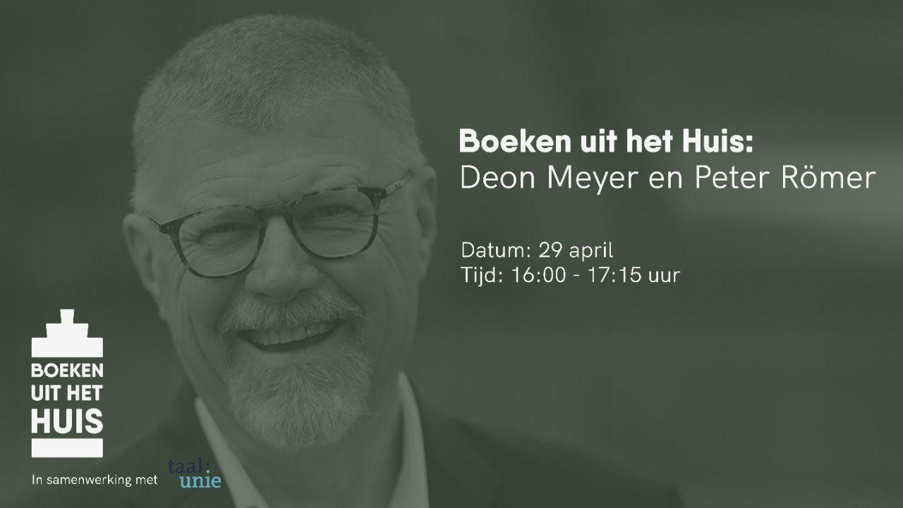Boeken uit het Huis #3: Deon Meyer en Peter R&ouml;mer