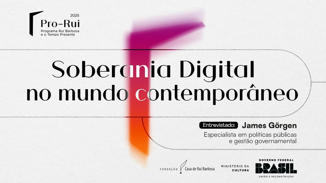 Pro-Rui: Soberania Digital no Mundo Contempor&acirc;neo
