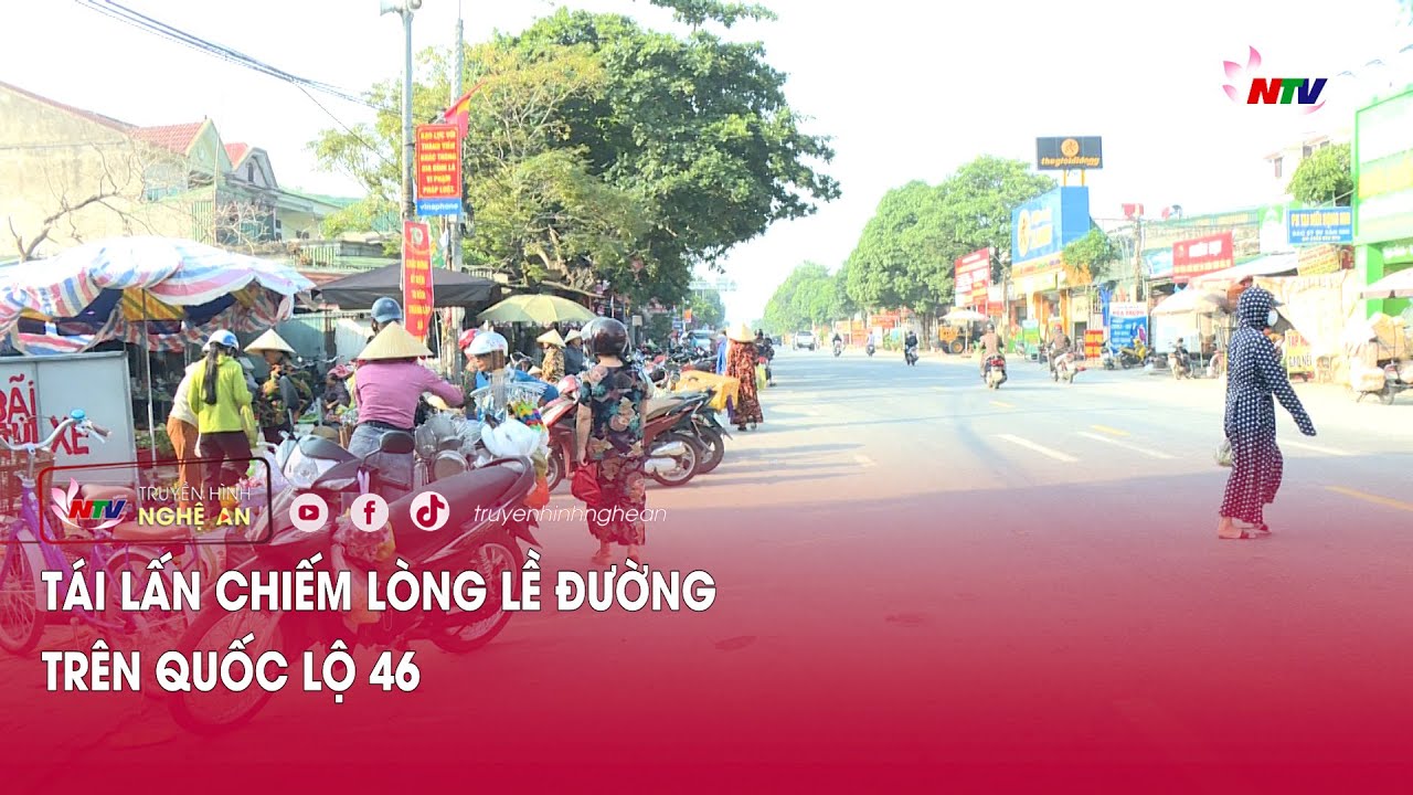Tái lấn chiếm lòng lề đường trên Quốc lộ 46