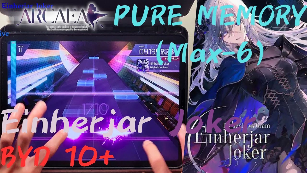 [Arcaea]｜BYD Chain #2 : 24分暴力尾殺｜Einherjar Joker (BYD 10+) PURE MEMORY (Max-6) 10001851pts