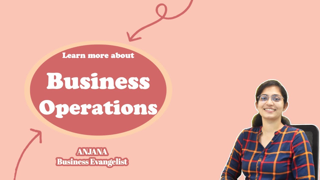 What is a Business Operation? And It's elements | Small Business