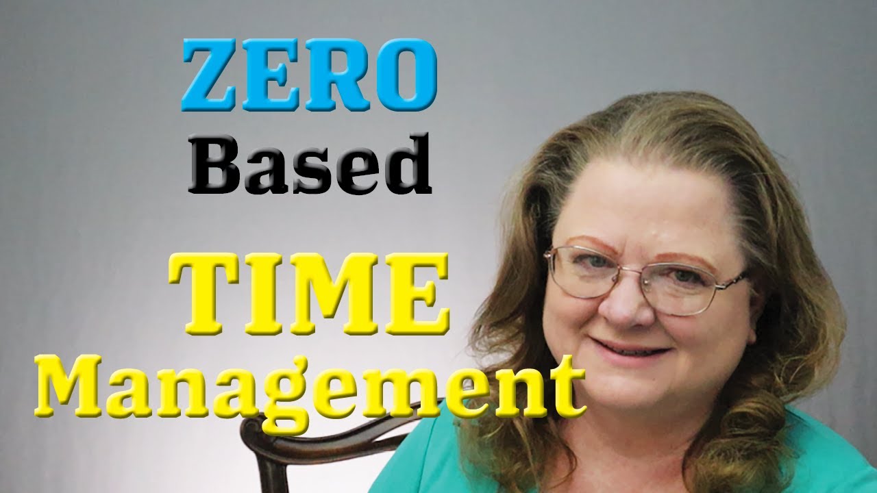 Zero Based Time Management: Eliminate Tasks and Free Up Your Life