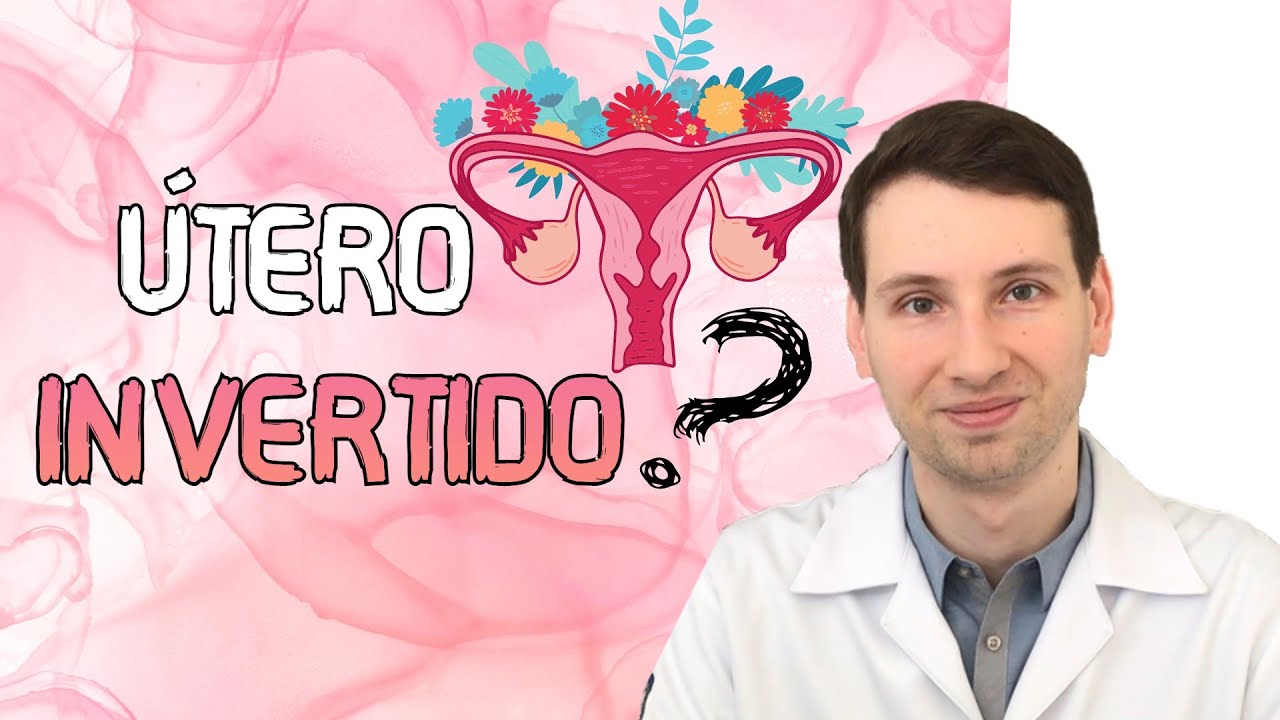 3 MITOS E VERDADES: ÚTERO RETROVERTIDO e gravidez, dor e na relação