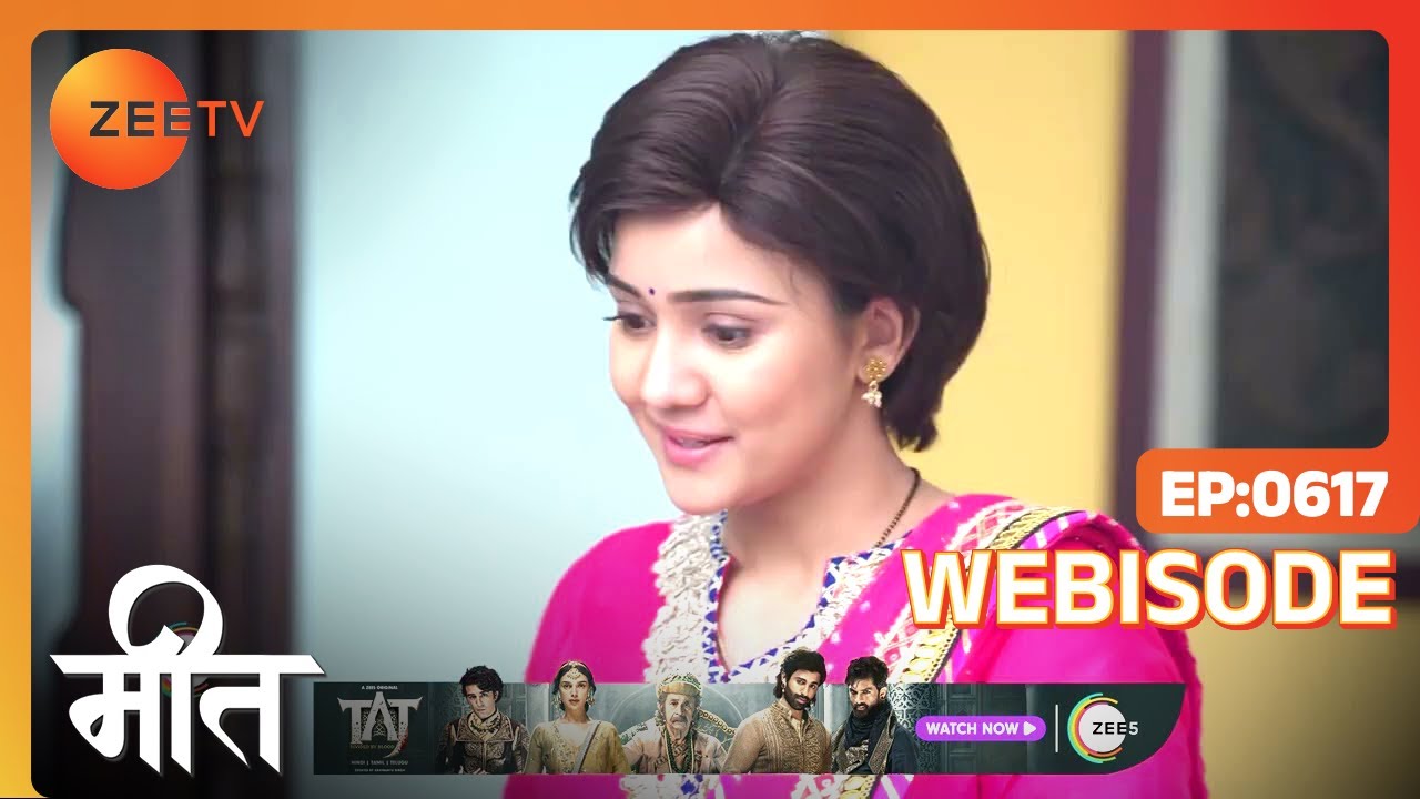 Meet | Ep - 617 | Webisode | Jun, 15 2023 | Ashi Singh, Shagun Pandey, Abha Parmar | Zee TV