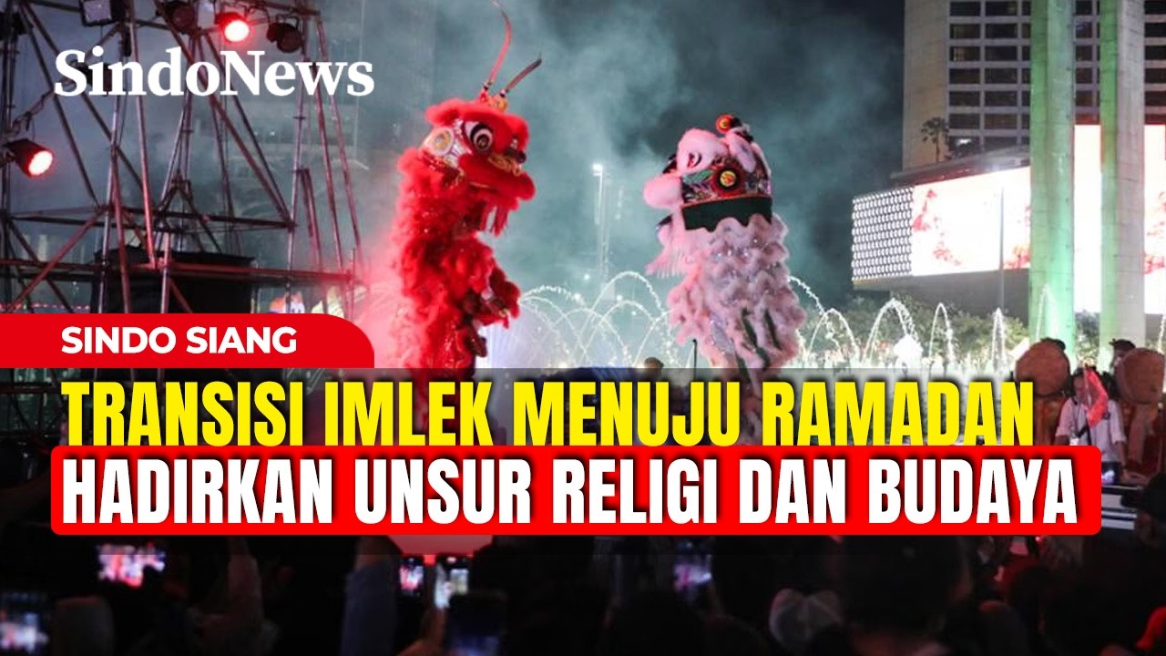 Pemprov DKI Jakarta Gelar Transisi Imlek-Ramadan di Bundaran HI | Sindo Today | 18/02