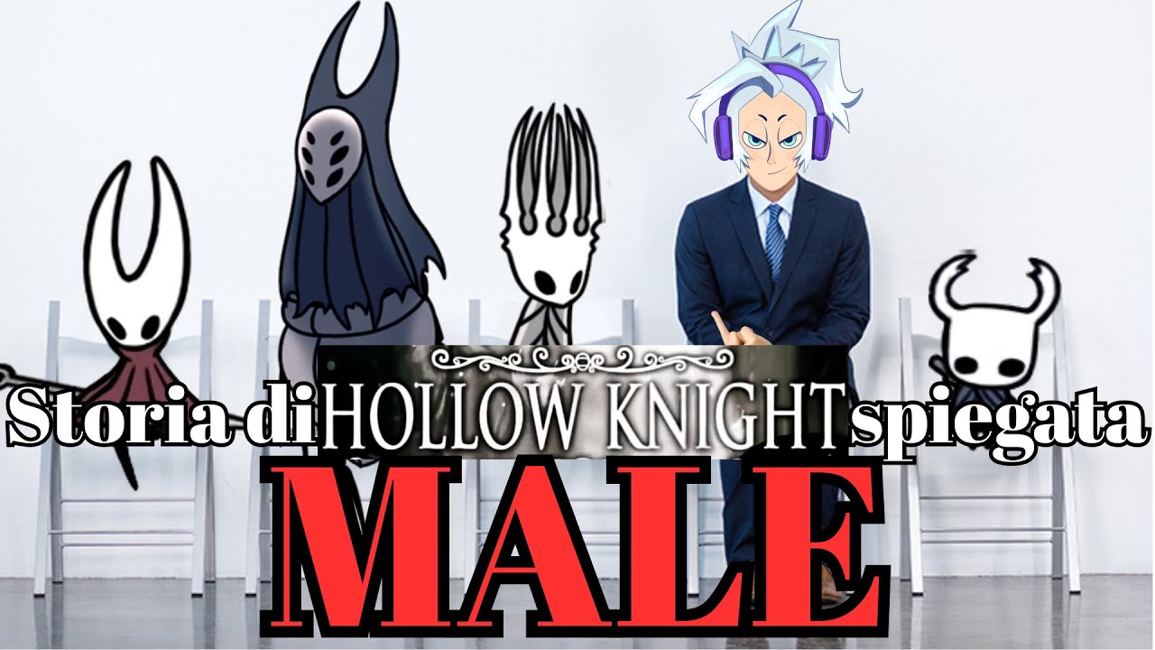 La storia di Hollow Knight spiegata MALE
