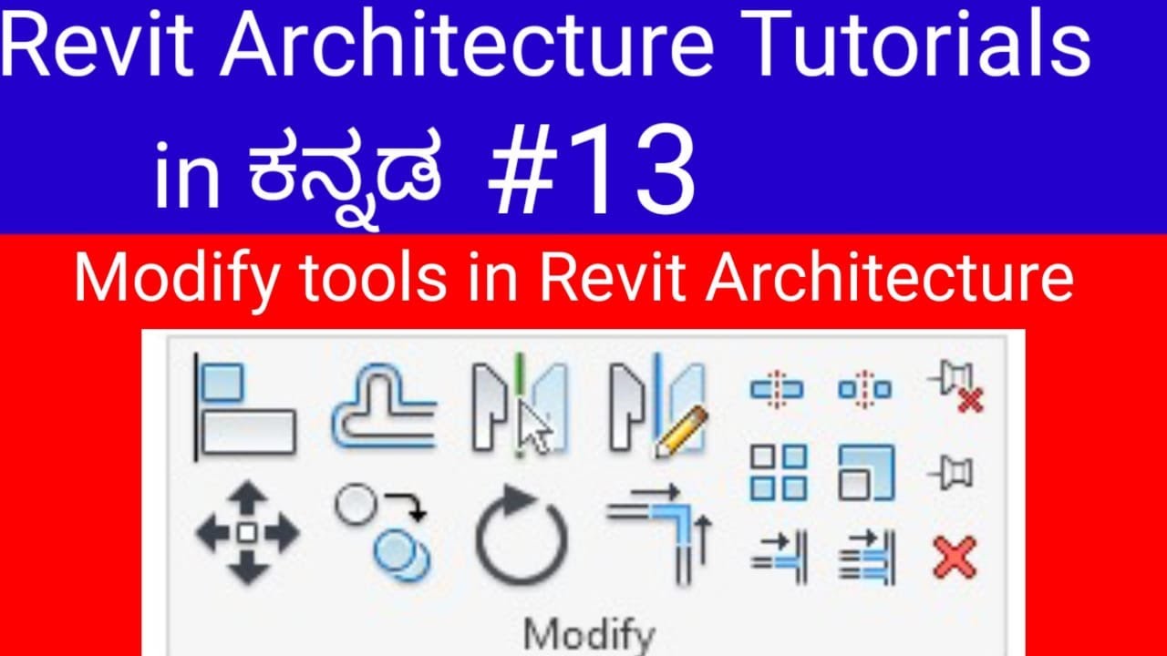 Modify Tools in Revit Architecture/Revit Beginner Tutorials in Kannada /Revit Tutorials