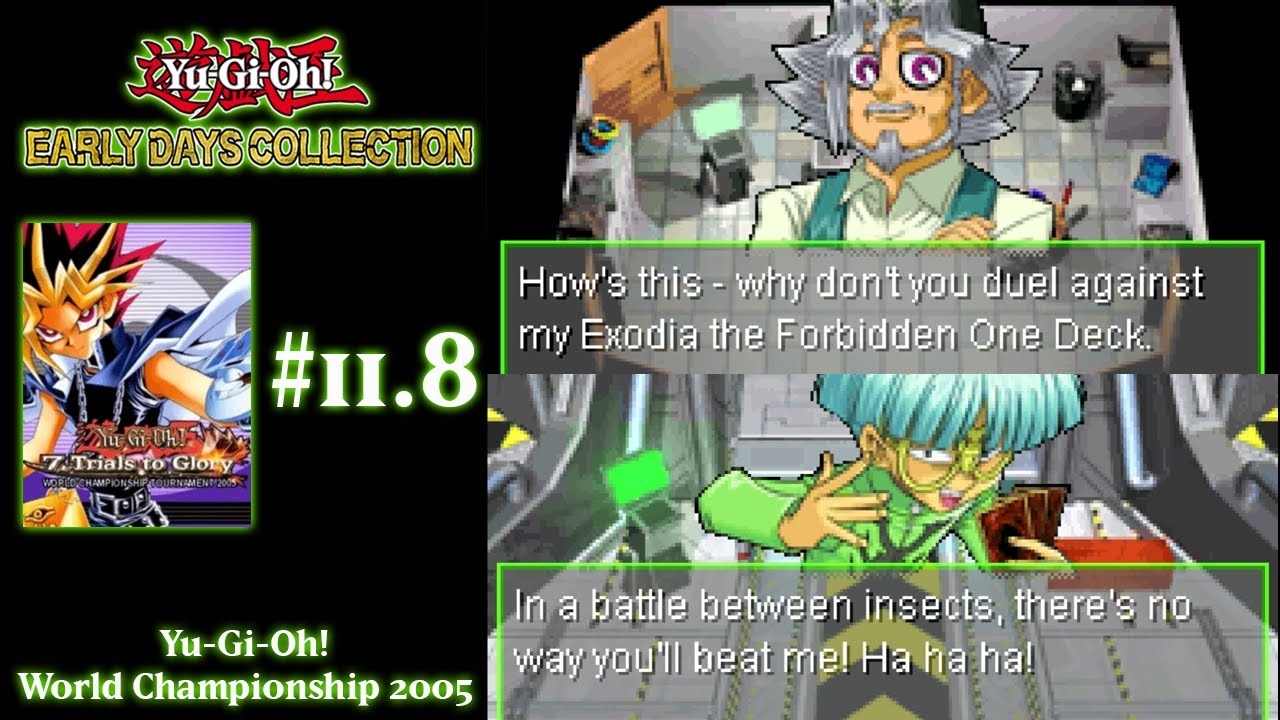 Yu-Gi-Oh! Early Days Collection #11.8 | Yu-Gi-Oh! World Championship Tournament 2005 | Special Duel
