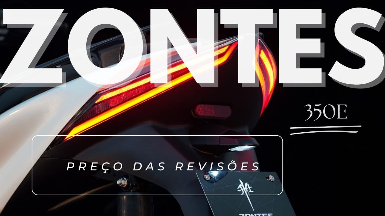 ZONTES 350E - PREÇO DAS REVISÕES