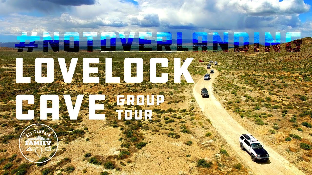 Lovelock Cave: #notoverlanding in Nevada