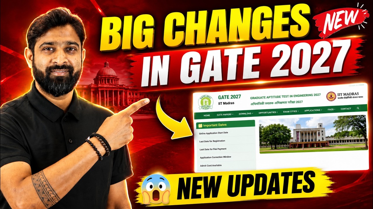 Don't Miss These GATE 2027 Changes! | New Rules, New Papers & Everything That Changed
