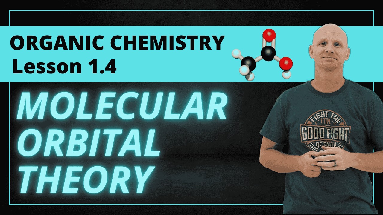 1.4 Molecular Orbital Theory (MO Theory) | Organic Chemistry