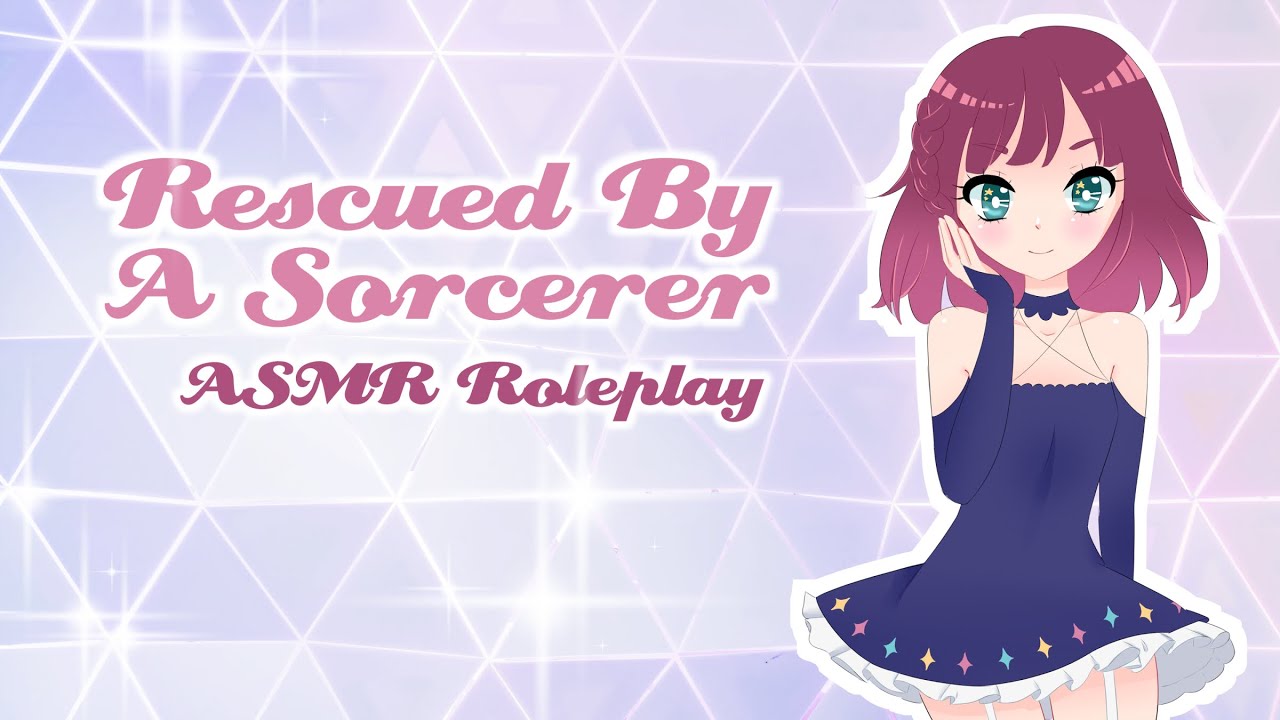✰ Rescued By A Sorcerer ✰ [Magical ASMR/Roleplay] [Binaural]