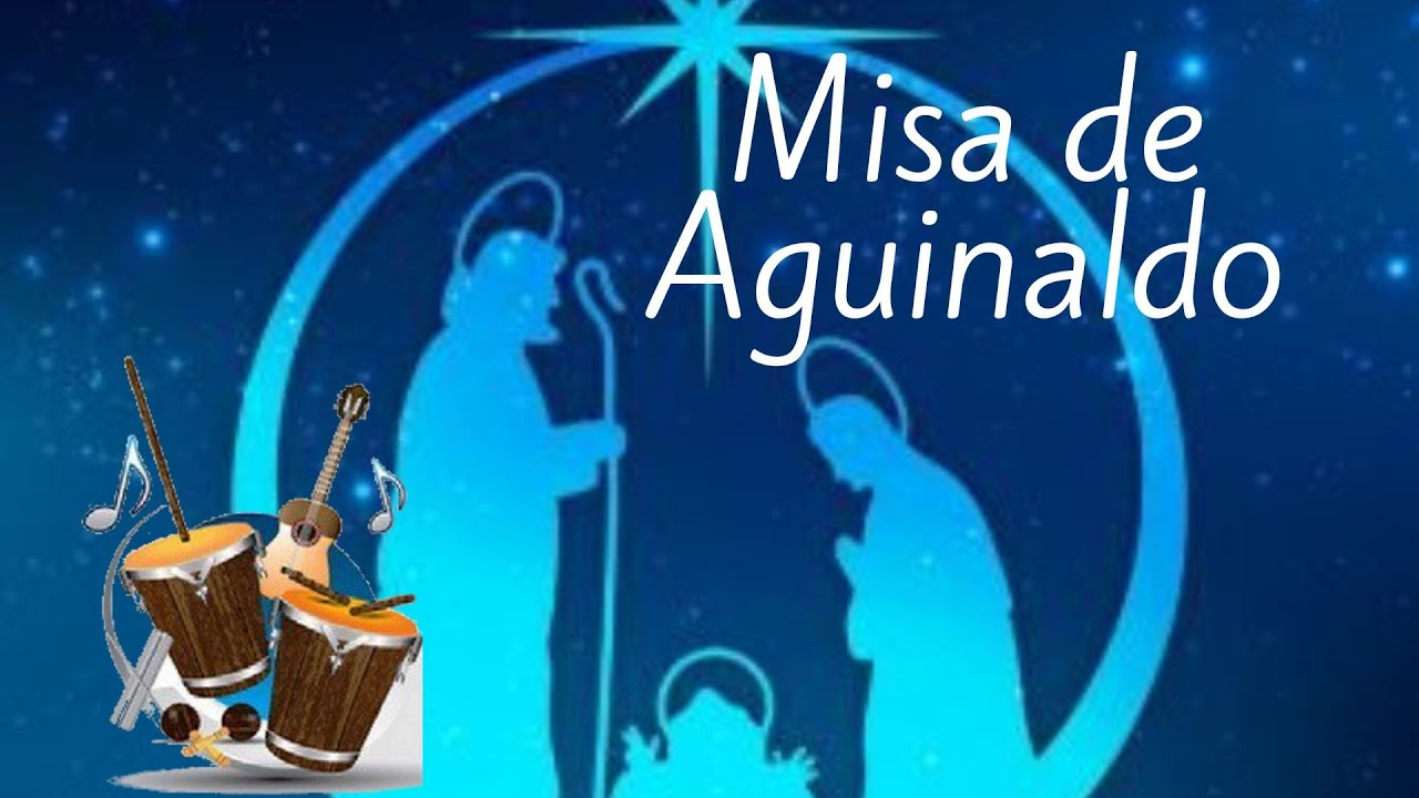 que son las misas de aguinaldos y su música