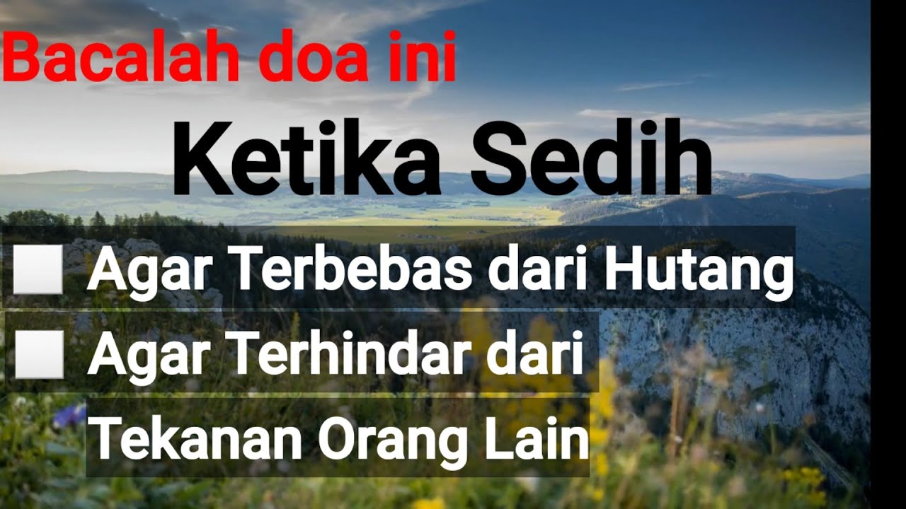 Doa Ketika Sedih Doa Agar Terbebas dari Hutang
