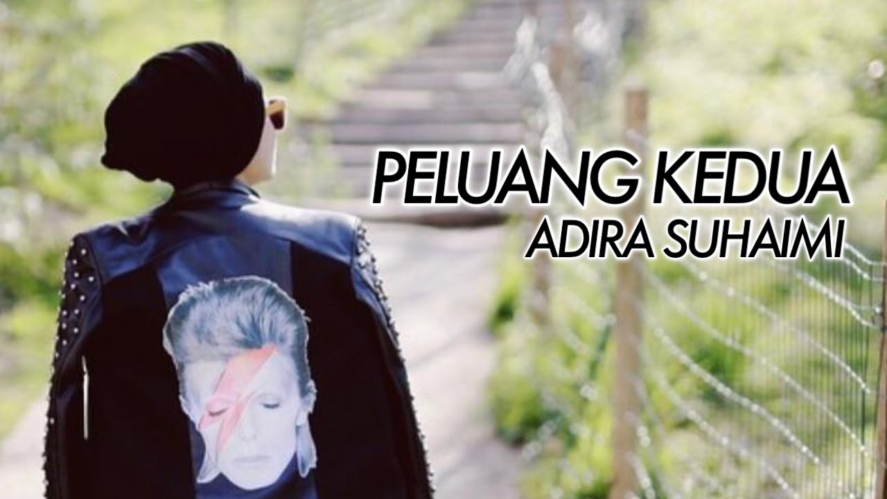 ADIRA SUHAIMI (COVER) - PELUANG KEDUA | NABILA RAZALI