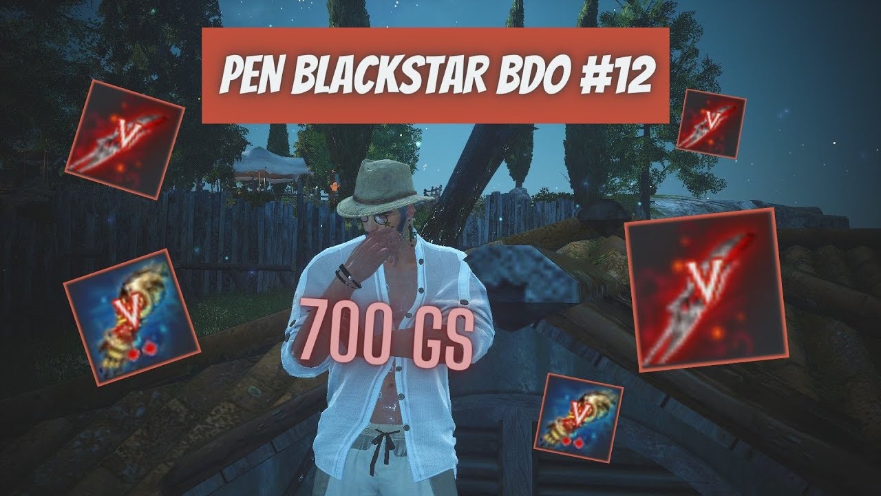 PEN BLACKSTAR! HUGE AP GAINS! (700+ GS) | BDO #12