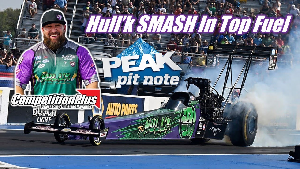 PEAK PIT NOTES: BUDDY HULL HULKS 'EM IN TF AND RACING FOR A CAUSE