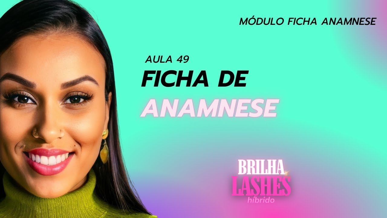 MÓDULO XII - AULA 49 - FICHA DE ANANMESE